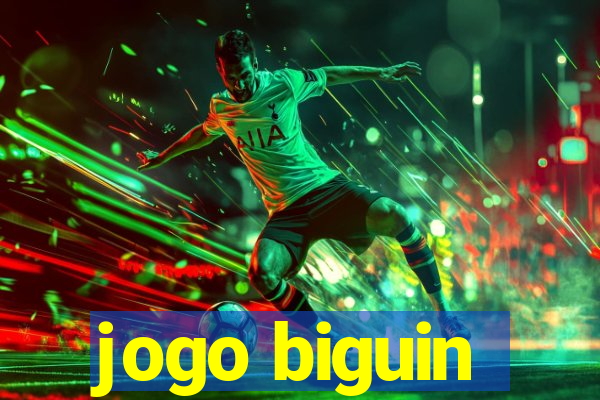 jogo biguin